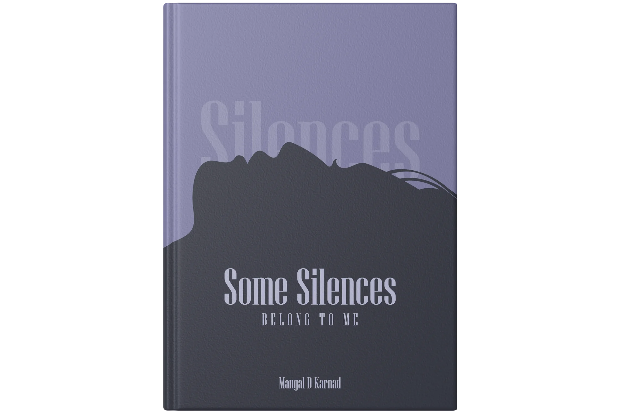 Poems and Stories Some Silence Belong to Me