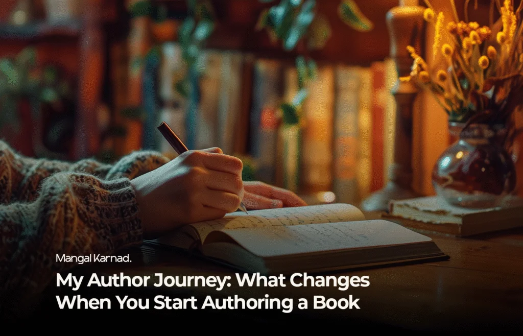 A representative image of Mangal Karnad’s Author Journey where she talks about the changes she experienced once she started on a book writing journey